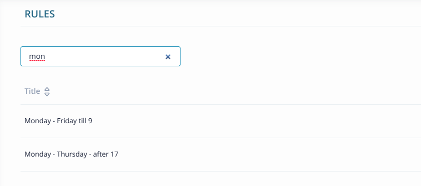 In the search bar, you can also change your other rules if necessary